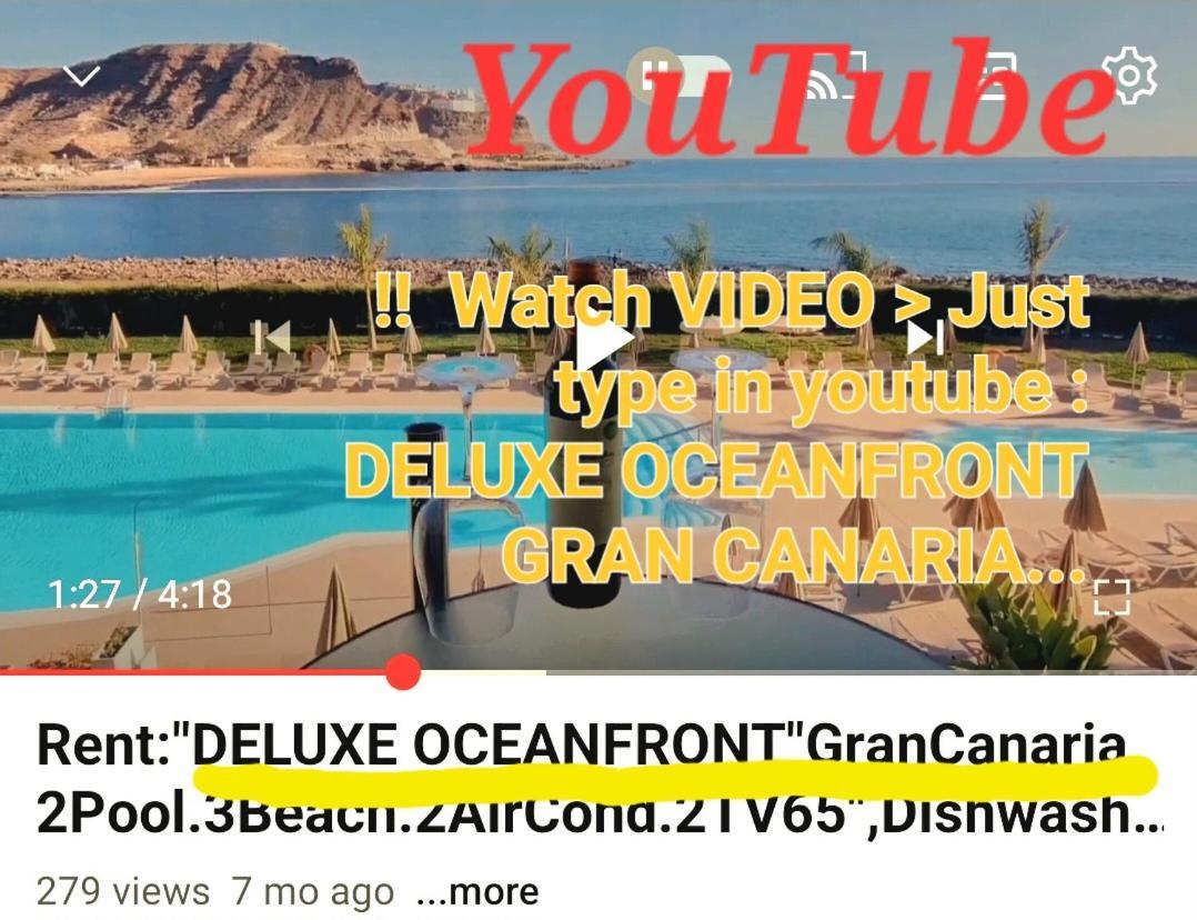 Oceanfront Deluxe-45M,Heated Pools,2Aircondition, 2Tv-65",Dishwasher,600Mb,Lift,Amadores View ! Playa Del Cura  Exterior foto